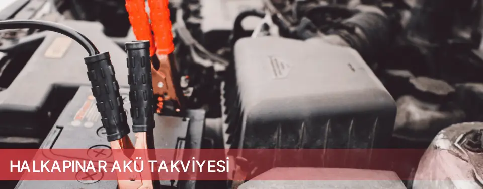 Halkapınar İlçemi Akü Takviyesi